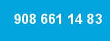 908 661 14 83